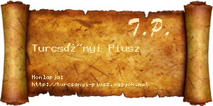 Turcsányi Piusz névjegykártya
